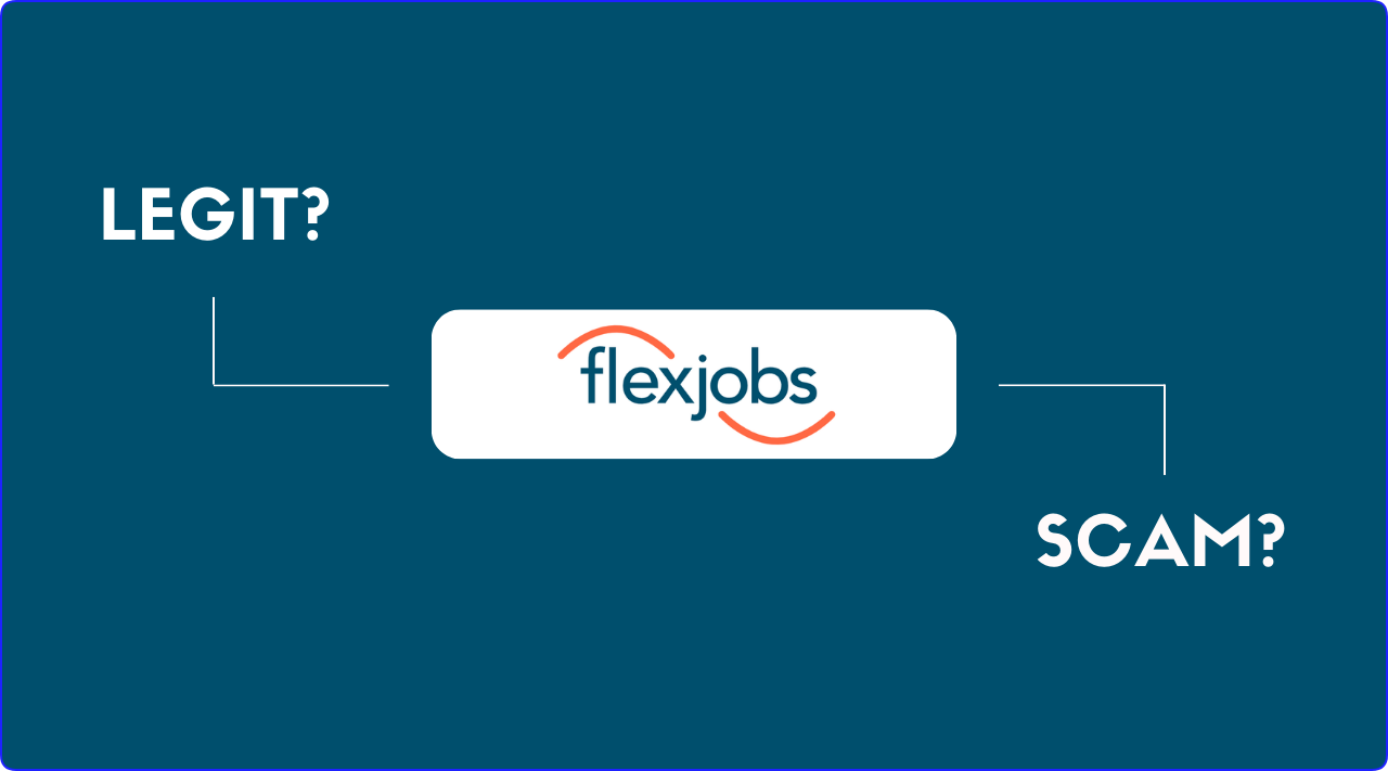 Is FlexJobs Legit? (Truth FINALLY Revealed)